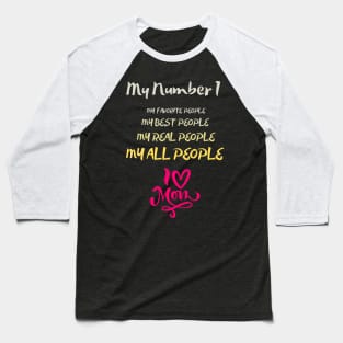 Mother Day Baseball T-Shirt